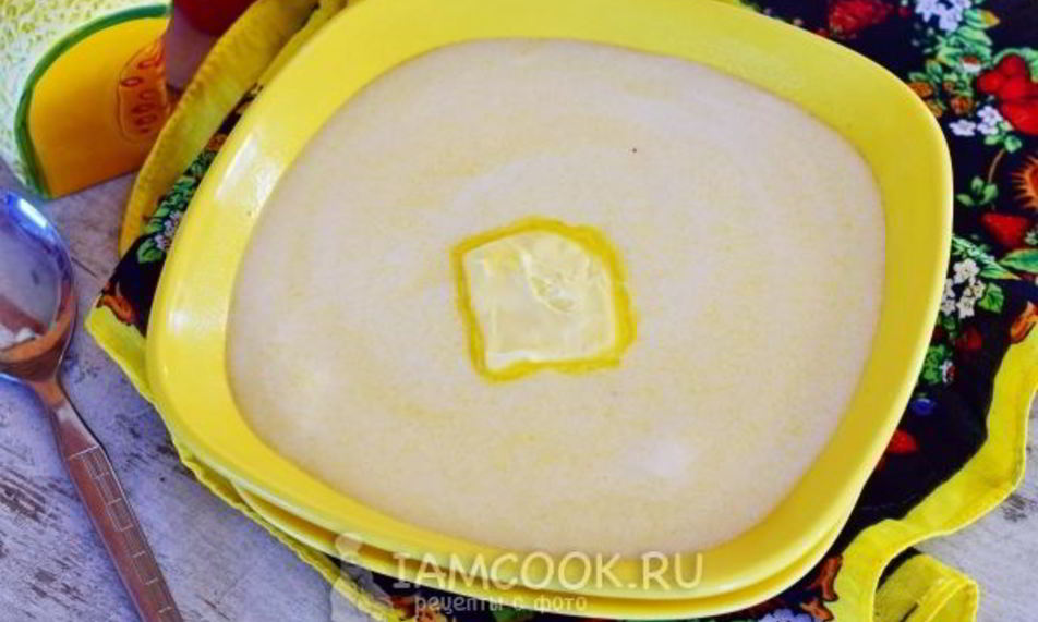 Рецепт кукурузной каши на молоке для детей