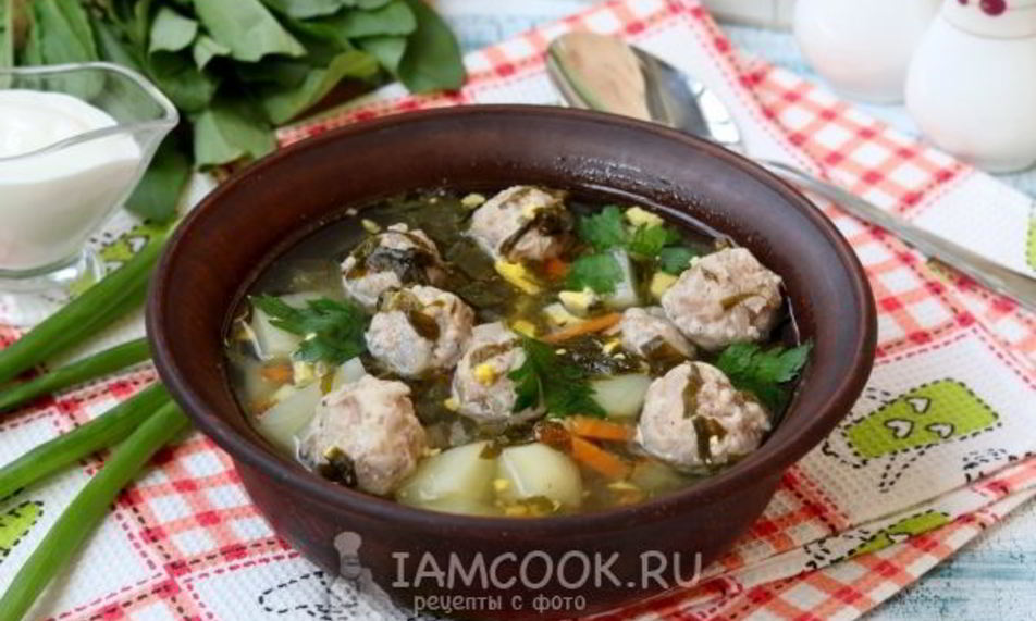 Рецепт зеленого борща с фрикадельками и со щавелем